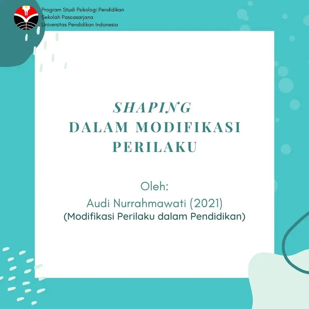 Shaping dalam Modifikasi Perilaku