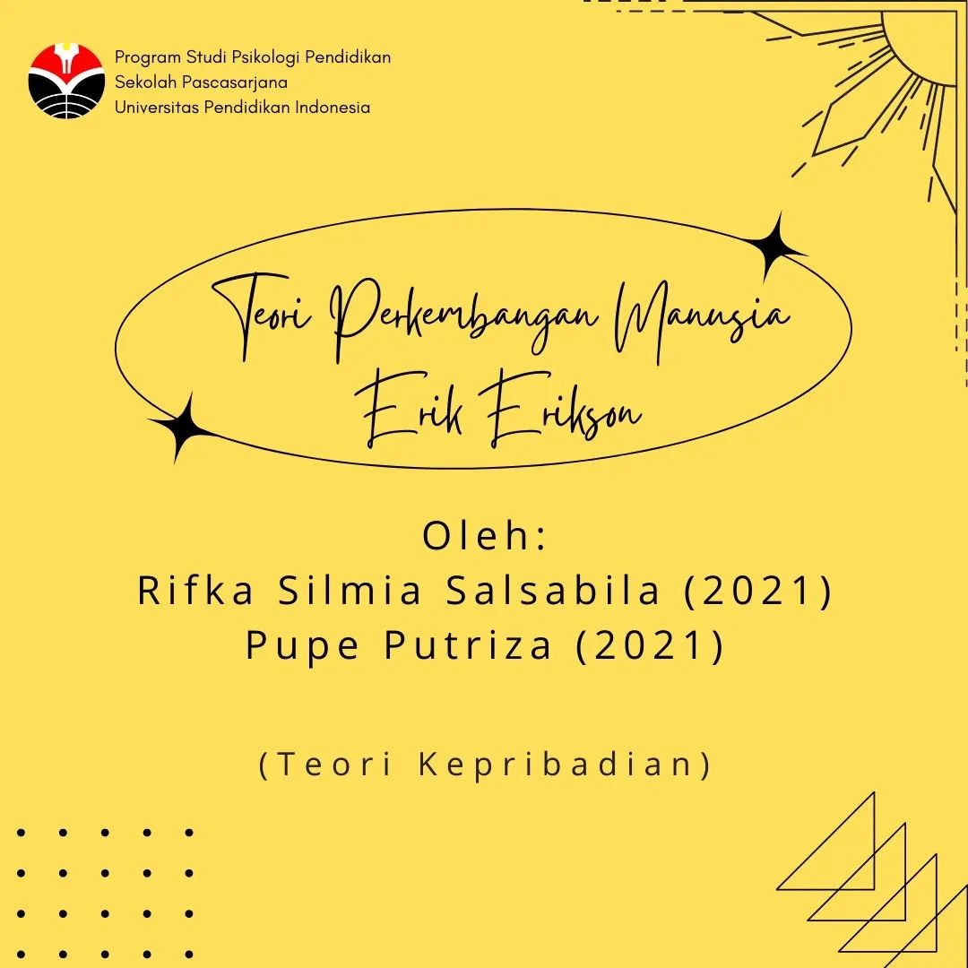 Teori Perkembangan Manusia Erik Erikson (Teori Kepribadian)