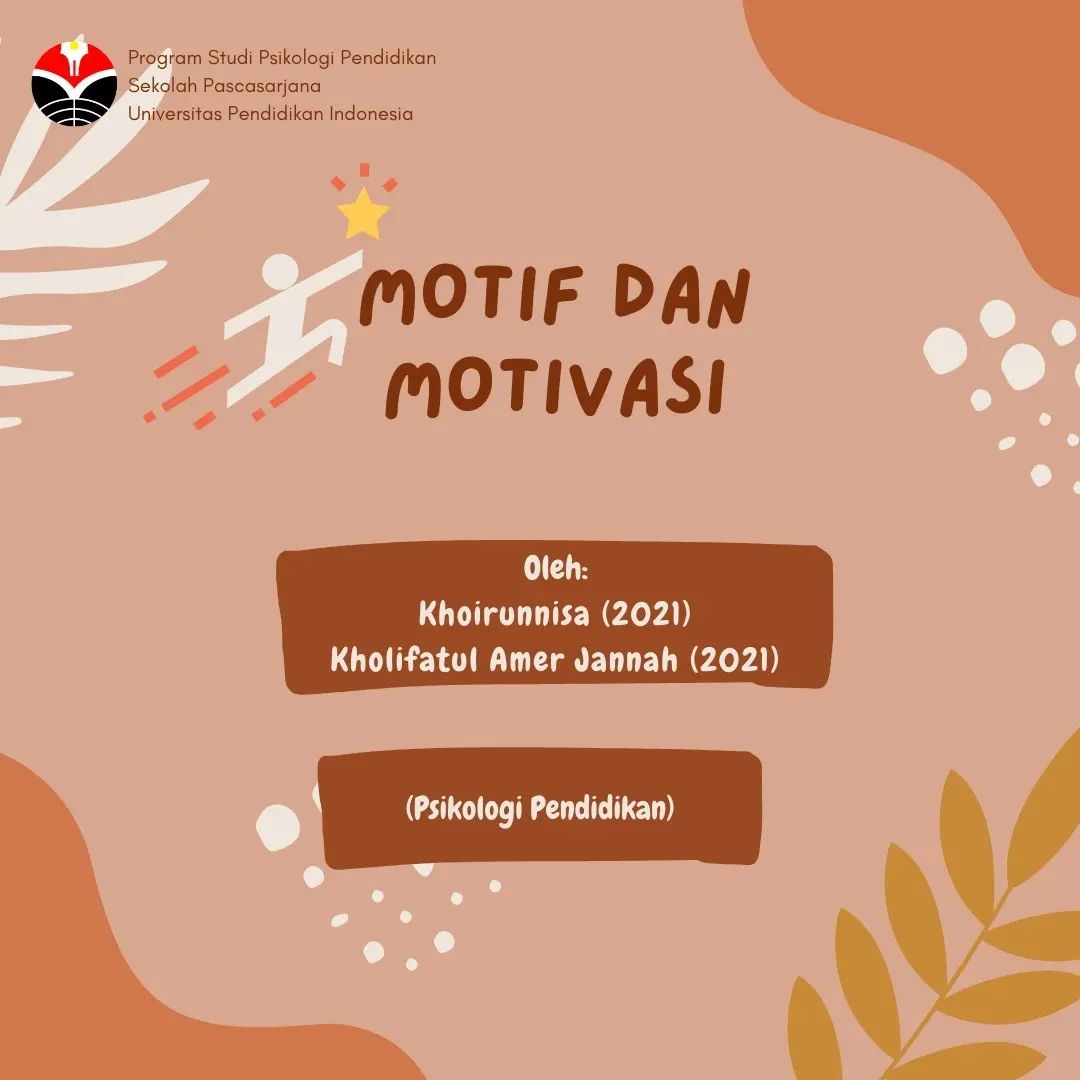 Motif dan Motivasi